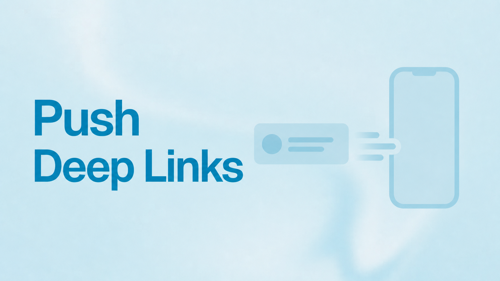 Push Deep Links blog thumbnail